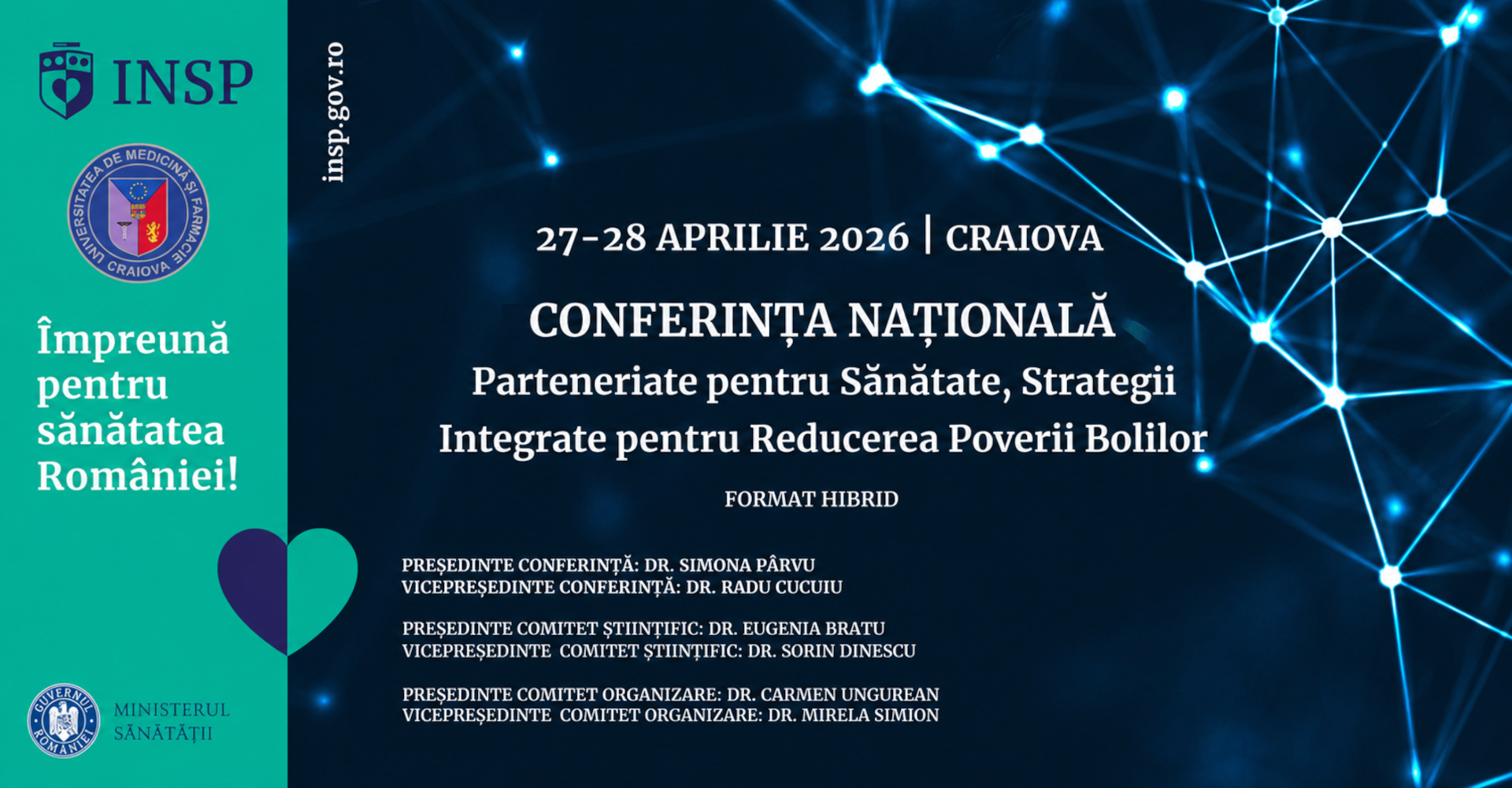 CONFERINȚA NAȚIONALĂ PARTENERIATE PENTRU SĂNĂTATE, STRATEGII INTEGRATE PENTRU REDUCEREA POVERII BOLILOR | 27-28 APRILIE 2026